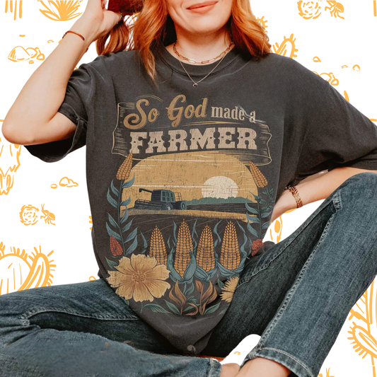 So God Made A Farmer Tee