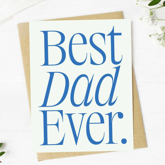 Best Dad Ever Father's Day