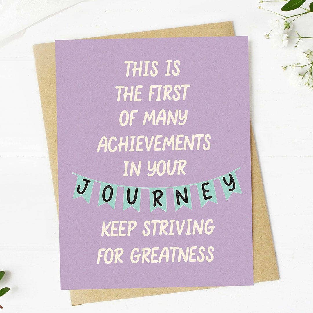 Keep Striving For Greatness
