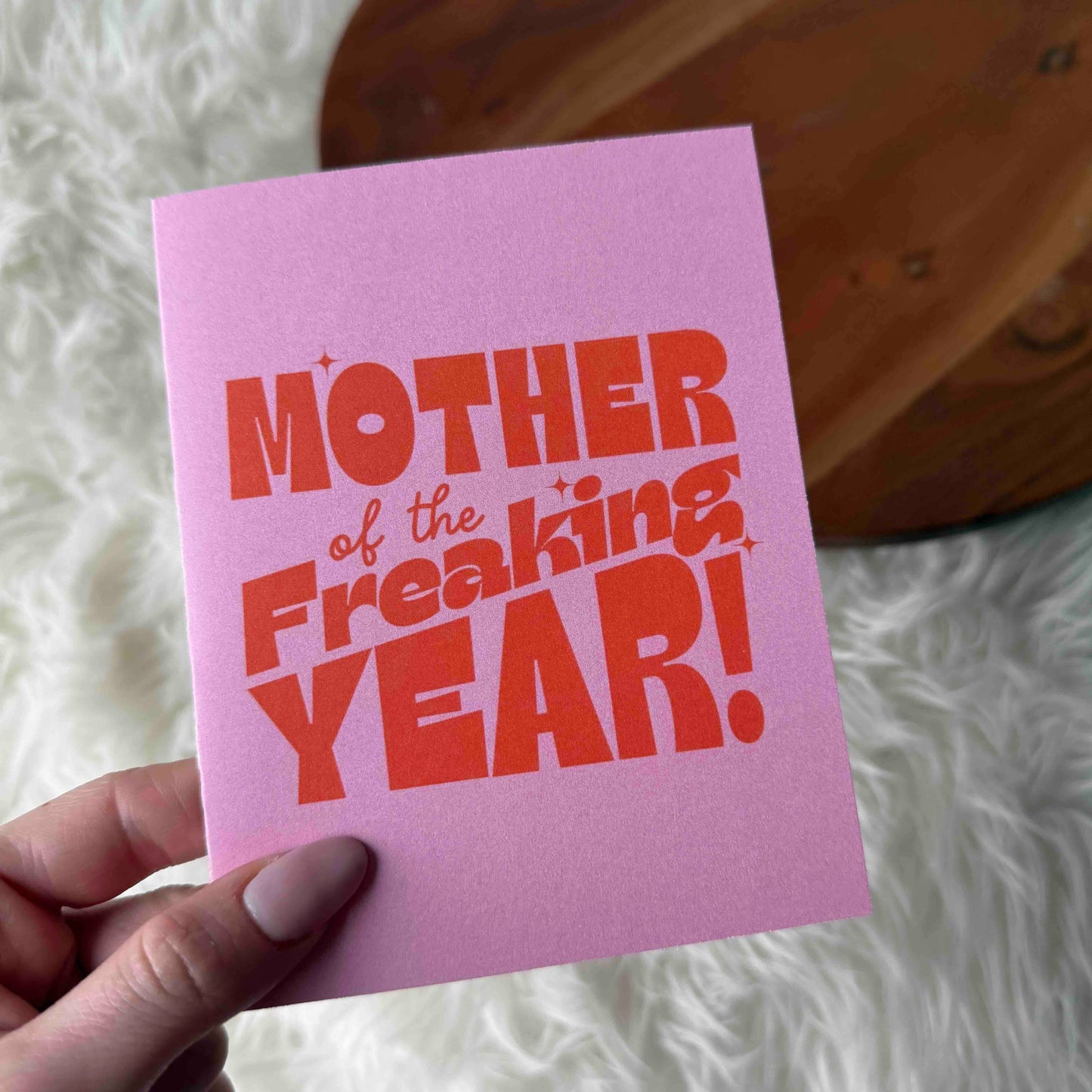 "Mother of the Freaking Year"