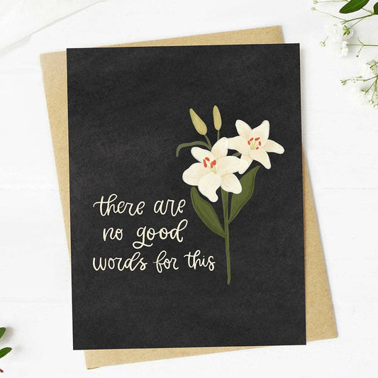 Big Moods - "There are no good words for this" Flowers Sympathy Card